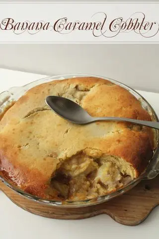 Banana Caramel Cobbler-Ugly but Delicious